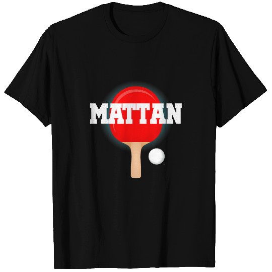 Mattan Name Boys Table Tennis Ping Pong Game Racket Sports T-Shirts