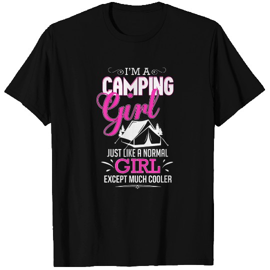 I M A Camping Girl Funny Cool Pink Ent Camper T-Shirts