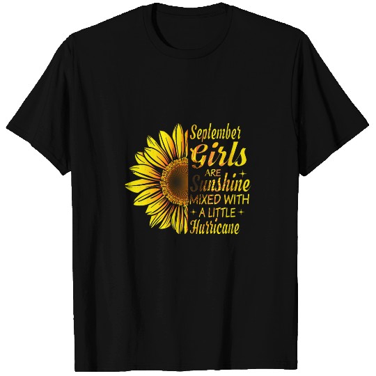 Sunshine mixed with a little Hurricane September born T-Shirts