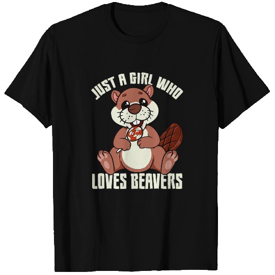 Just A Girl Who Loves Beavers 2 T-Shirts