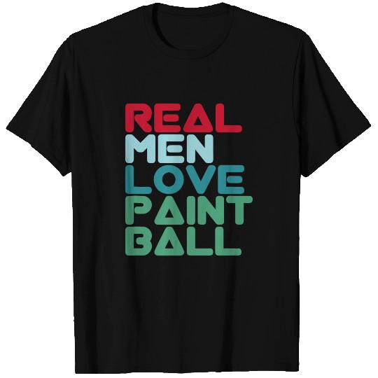 Mens paintballs Design Gotcha Real Men Love Paintball T-Shirts