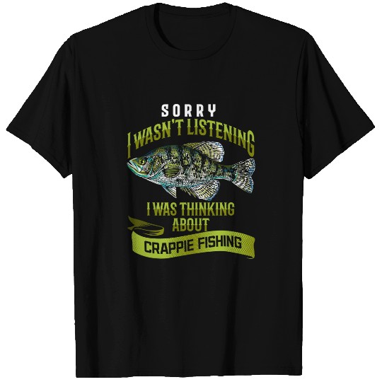 Fishing Crappie Fishing Hobby For Fisherman Angler Fish Lover9 Fisher T-Shirts