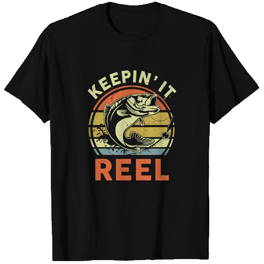 Fishing Bass Fishing Keep It Reel Fly Fish Funny Fisherman Dad Fisher T-Shirts
