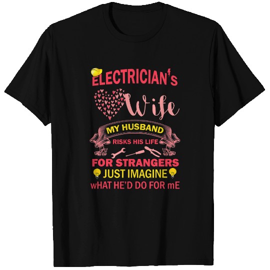 Electrical Wife for Lineman Wives Design Electrician T-Shirts