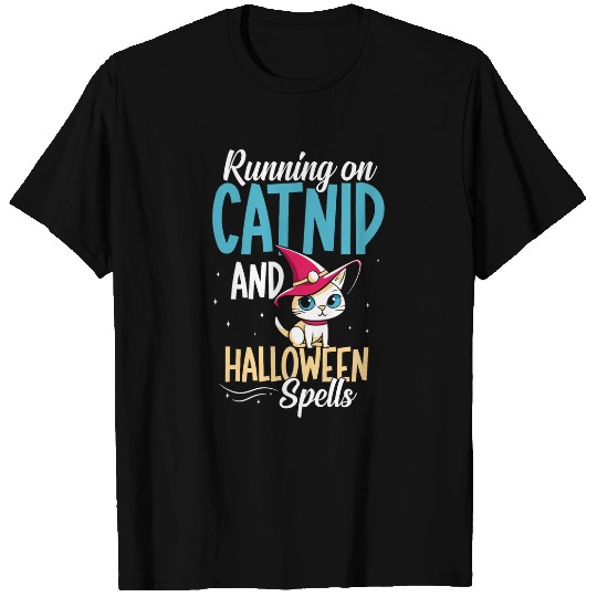 Running On Catnip And Halloween Spells Owner Halloween Cat T-Shirts