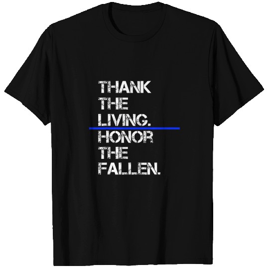Thank The Living Honor The Fallen National Police Week T-Shirts