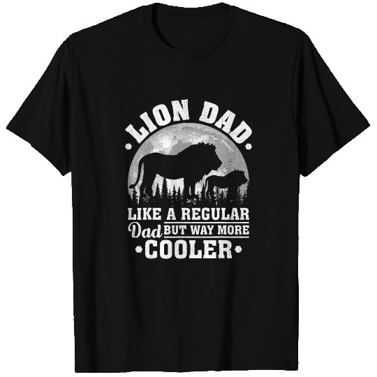 Lion Pet Dad Like A Regular Dad Funny Lion Fathers Day T-Shirts