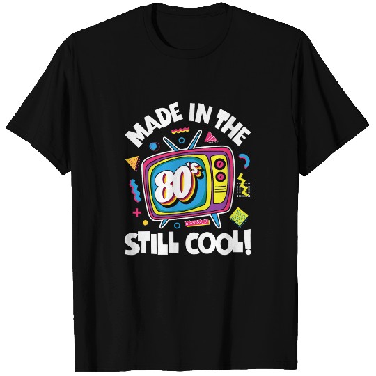 Made In The 80s TV Television Set Retro 1980s Costume Party T-Shirts