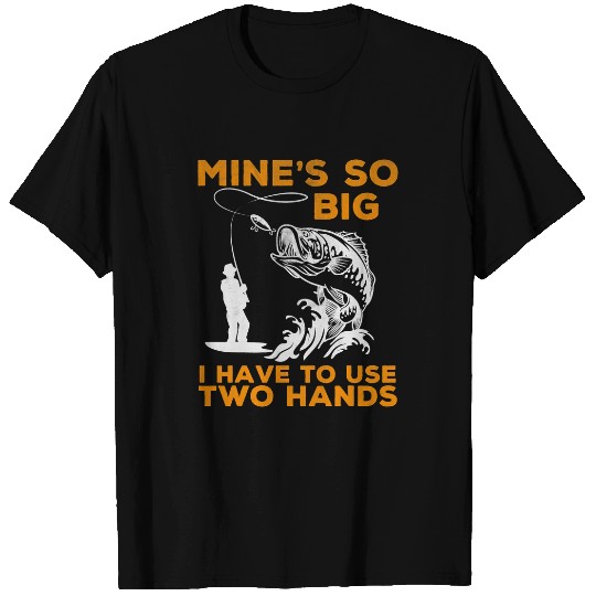 Fishing Adult Humor Dad Husband Joke Fisher T-Shirts