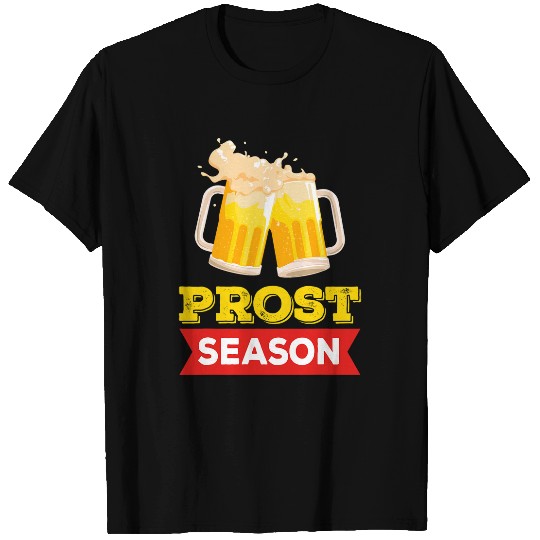 Beer Fun Prost Drinking Beer Drinker Party Bar Crawl Pub Drinking 1 T-Shirts