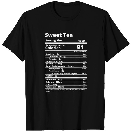 Sweet Tea Nutrition Facts Funny Thanksgiving Friendsgiving T-Shirts
