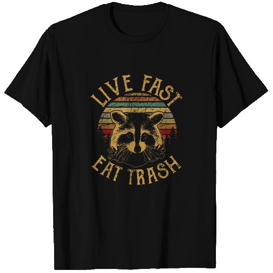 Raccoon Pet Live Fast Eat Trash Funny Raccoon 8 T-Shirts