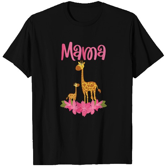 Giraffe Pet Cool Mom Mothers Day With Giraffe Mama Design T-Shirts