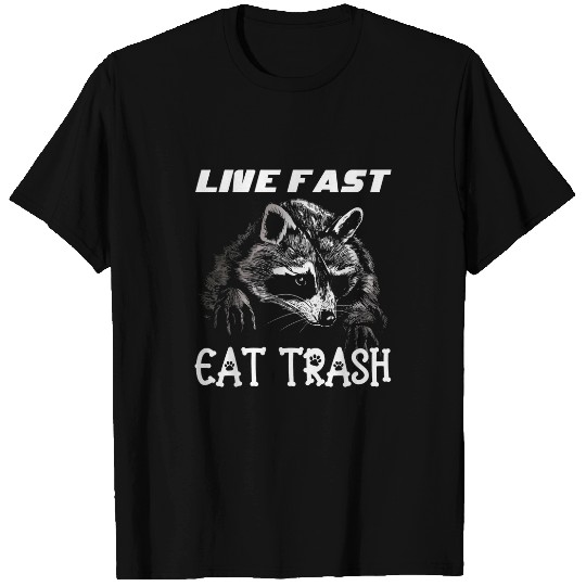 Raccoon Pet Live Fast Eat Trash Panda Funny 3 T-Shirts