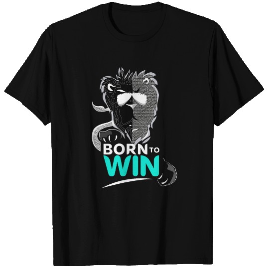 Lion Pet Born to win Lion character casual tees for men and women T-Shirts
