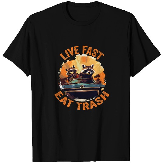 Raccoon Pet Live Fast Eat Trash Raccoon Trash Funny Humor 3 T-Shirts