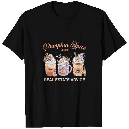 Coffee Fun Pumpkin Spice And Real Estate Advice Coffee Latte Halloween T-Shirts