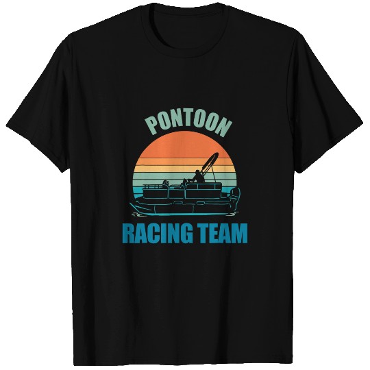 Pontoon Fun Racing Team Boating T-Shirts