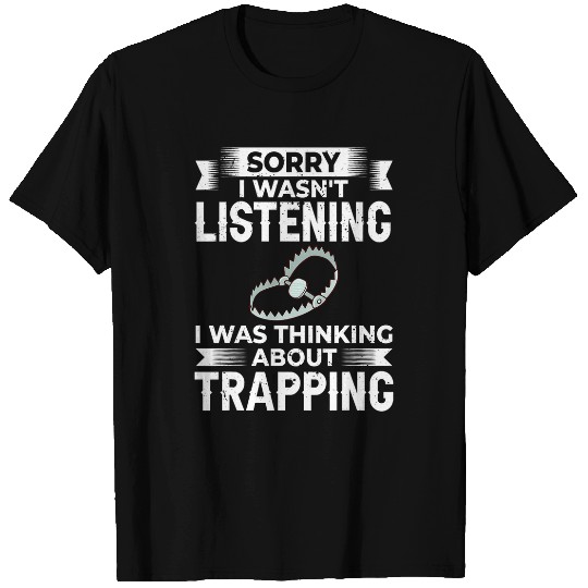 Trapping Animals Coyote Hunting Trap Trader 1 T-Shirts