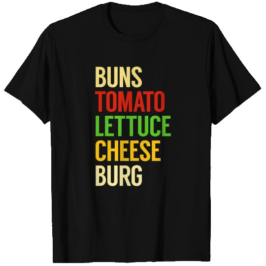 Lacrosse Gift Buns Tomato Lettuce Cheese Burg Cheeseburger T-Shirts