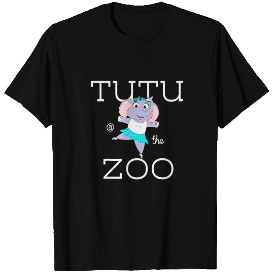 Cute TuTu in the Zoo Ballet Dance Zoo Animals Kids Mom Dad 2 T-Shirts