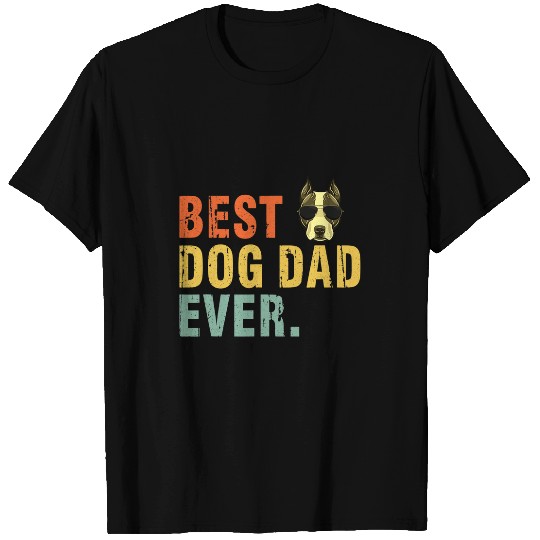 Dog Staffordshire bests Dog Dad Ever American Staffordshire Terrier T-Shirts