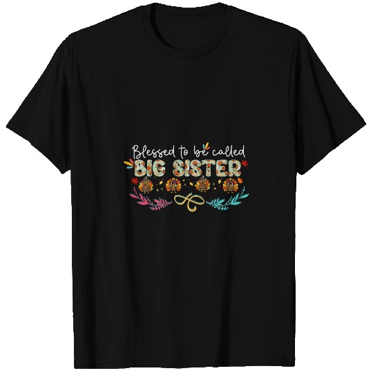 Lacrosse Gift Blessed To Be Called Big Sister Nana Turkey Thanksgiving T-Shirts