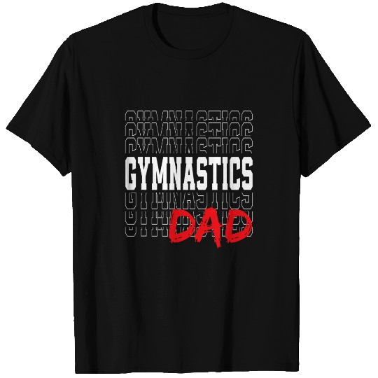 Gymnastics Dad For Gymnastic Father Parents T-Shirts