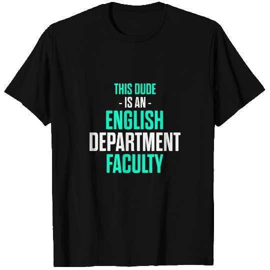 English Department Teacher School Staff 39 T-Shirts