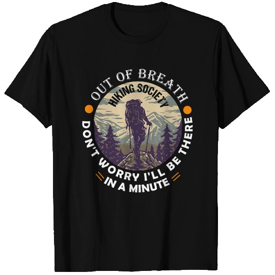 vintages out of breath hiking society Funny Hike Quote T-Shirts