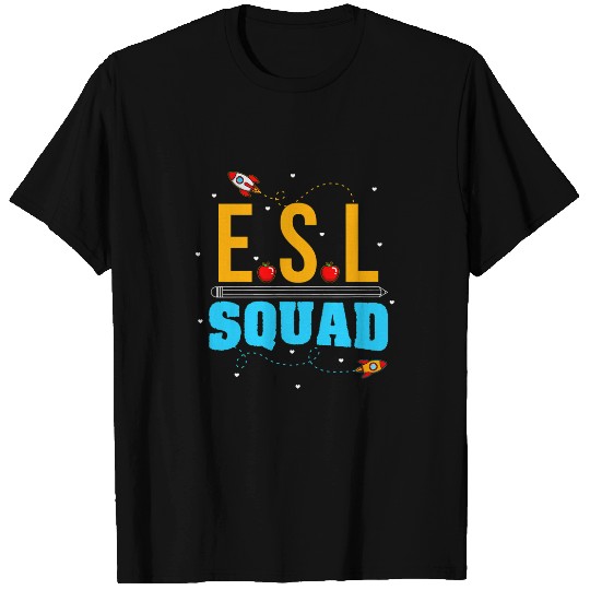 English Second Language Teacher Team ESL Squad Language T-Shirts
