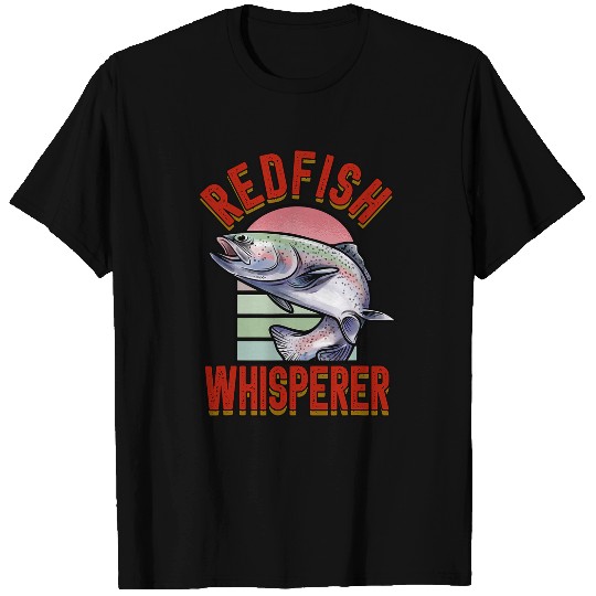 Fishing Redfish Whisperer Fisherman Fish Fishing Fisher T-Shirts