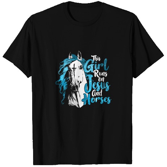 Horse Lover This Girl Runs on Jesus and Horses Christian Equestrian 21 T-Shirts