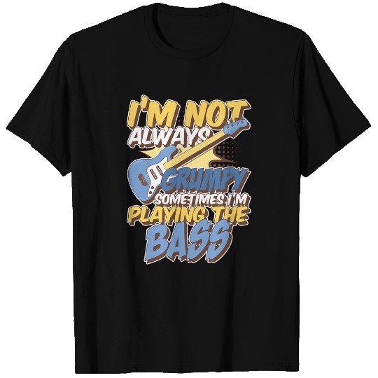 Bass Guitar Player Musical Instrument Funny Bassist Bass T-Shirts