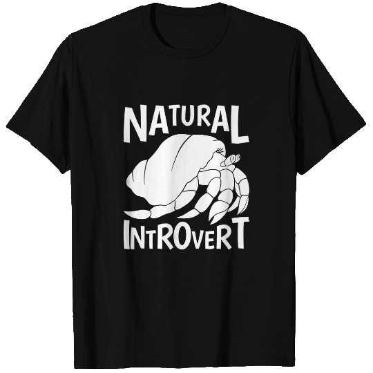 Natural Introvert Hermit Crab T-Shirts