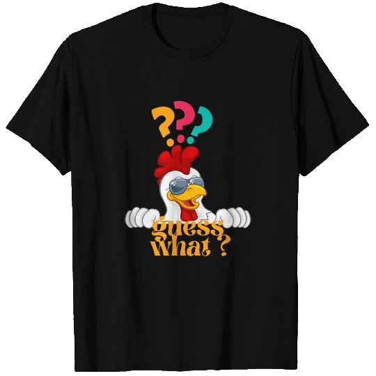 Chicken Lover Funny Guess What Chicken Butt White cool Design T-Shirts