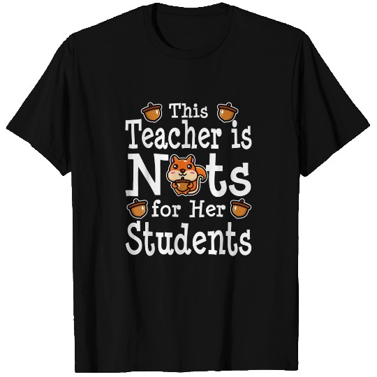 Squirrel Pet Teacher Squirrel Funny End of Year Kindergarten 1st Grade T-Shirts