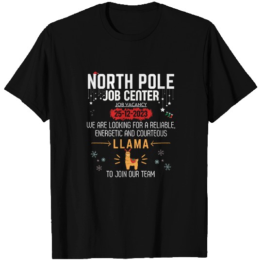 North Pole Job Center Job Vacancy Llama Funny Christmas T-Shirts