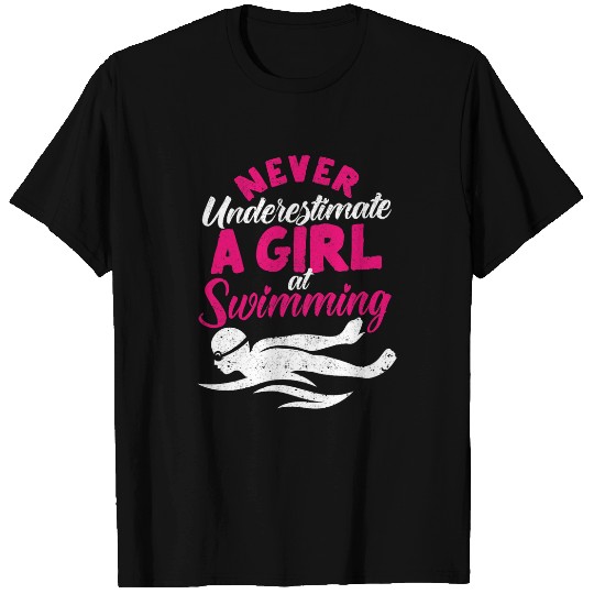 Swimming Pool Never Underestimate A Girl At Swimming Lifeguard Swimmer T-Shirts