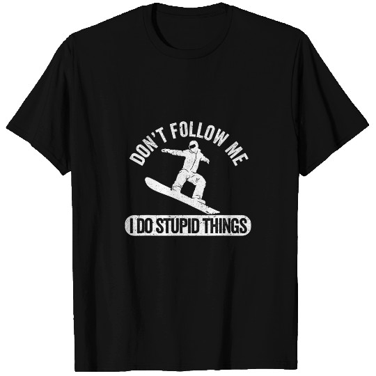 Skiing Ski Snowboarding vintages Dont Follow Me I Do Stupid Things T-Shirts