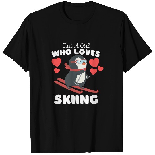 Skiing Ski Just A Girl Who Loves Skiing Cute Girls Skiing T-Shirts