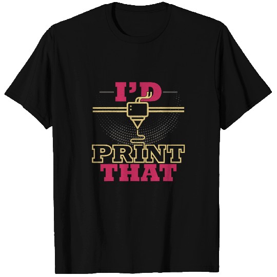 3D printing printers CNC CAD Programmer Engineer technology 7 T-Shirts