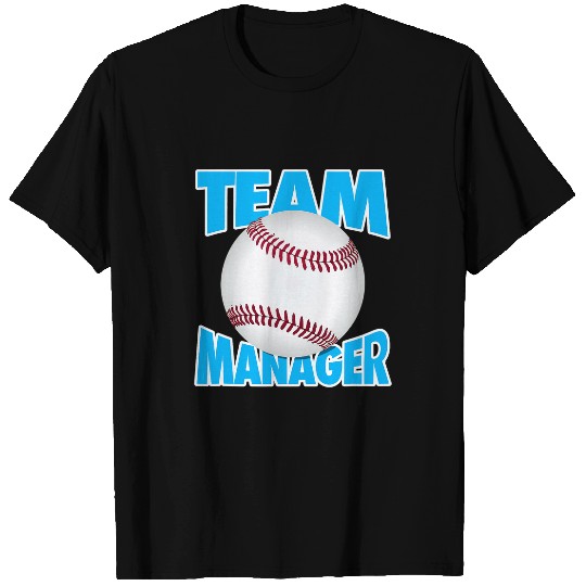 Baseball Team Manager Softball Team Manager T-Shirts
