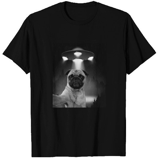 Funny Pug Selfie With UFOS Dog Dad Dog Mom Boy Girl Pug T-Shirts