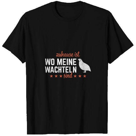 Quail Bird Species Ornamental Bird Quail Breeder Farm 28 T-Shirts