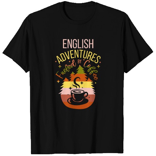 English Teacher Back To School Coffee Teacher Adventure T-Shirts