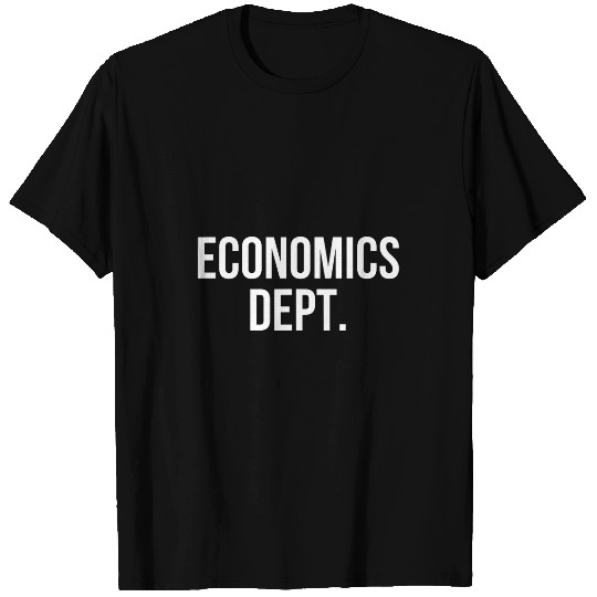 Economics Dept College Economics Major T-Shirts