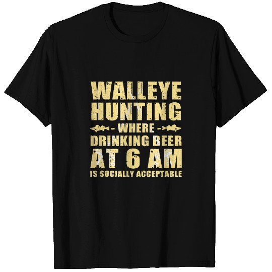 Fishing Fun Walleye Hunting Drinking Beer Funny Walleye Fishing T-Shirts