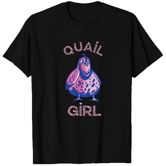 Quail Girl Bird Quail Lover Birdology Coturnix Quail T-Shirts