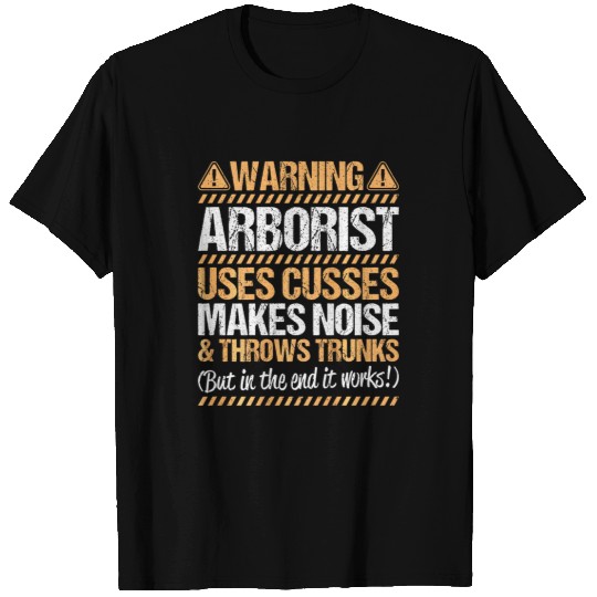 Arboriculturist Tree Surgeon Forest Throws Trunks Arborist 1 T-Shirts